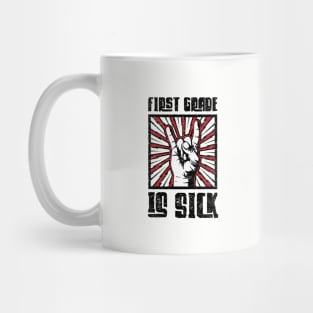 1st Grade is Sick - Red - Barn Shirt USA Mug